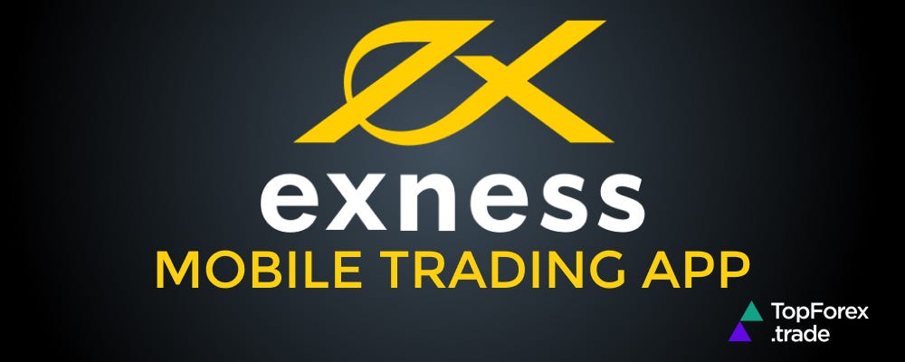 Forex Trading With Exness A Comprehensive Guide for Beginners Forex Trading With Exness A Comprehensive Guide for Beginners